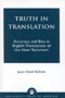 Truth in Translation: Accuracy and Bias in English Translations of the New Testament by Jason Beduhn